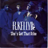 R. Kelly & Public Announcement - She's Got That Vibe (Radio Edit/No Talk) / She's Got That Vibe (LP Version)