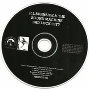 CD - R.L. Burnside & The Sound Machine - Bad Luck City