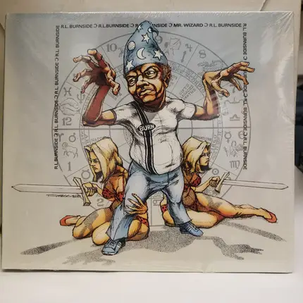 R.L. Burnside - Mr. Wizard