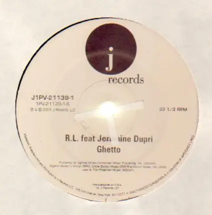 R.L. feat Jermaine Dupri, Next feat Lil Zane - Ghetto / Looking for Love