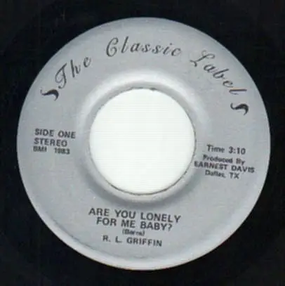R.L. Griffin - Are You Lonely For Mr Baby?