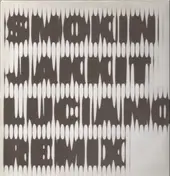 r. rash - Smokin Jacket ( Luciano Rmx )