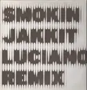 12'' - R. Rash - Smokin Jacket ( Luciano Rmx )