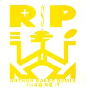 7inch Vinyl Single - R.S.P. - Imagine It (Arthur Baker Remix)