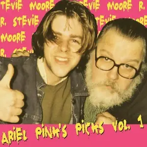 R.Stevie Moore - Ariel Pink's Picks,Volume One