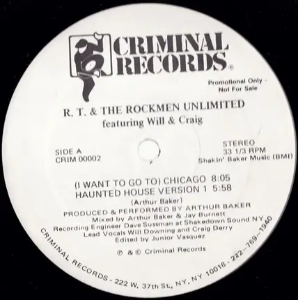 R.T. & The Rockmen Unlimited Featuring Will & Craig - (I Want To Go To) Chicago