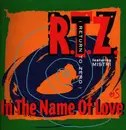 12inch Vinyl Single - R.T.Z. Featuring Mistri - In The Name Of Love