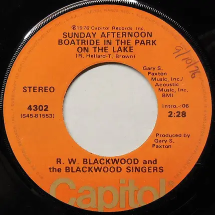 R.W. Blackwood & The Blackwood Singers - Sunday Afternoon Boatride In The Park On The Lake