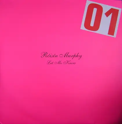 Roisín Murphy - Let Me Know