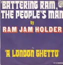 7inch Vinyl Single - Ram John Holder - Battering Ram, The People's Man / A London Ghetto