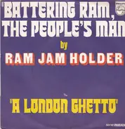 Ram John Holder - Battering Ram, The People's Man / A London Ghetto