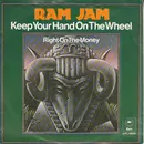 7inch Vinyl Single - Ram Jam - Keep Your Hands On The Wheel