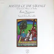 Ram Narayan - Master Of The Sārangī  (Classical Music Of India)
