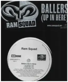 Ram Squad - Ballers (up in here)