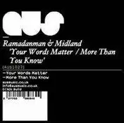 Ramadanman - Your Words Matter / More Than You Know