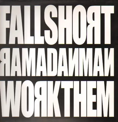 Ramadanman - Fall Short / Work Them