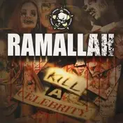 Ramallah - Kill a Celebrity
