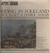 Ramblin' Jack Elliott & Derroll Adams - Riding In Folkland (America - Folk Songs - West - Ballads)