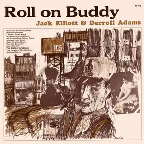 Ramblin' Jack Elliott - Roll On Buddy