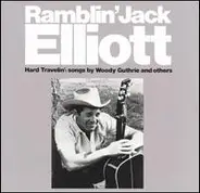 Ramblin' Jack Elliott - Hard Travelin'