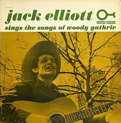 Ramblin' Jack Elliott - Jack Elliott Sings The Songs Of Woody Guthrie
