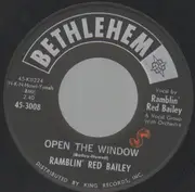 7inch Vinyl Single - Ramblin Red Bailey - Open The Window - Original US, Company Sleeve