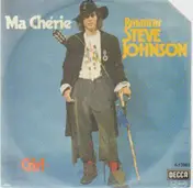 Ramblin' Steve Johnson - Ma Chérie / Girl