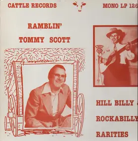 Ramblin' Tommy Scott - Hillbilly & Rockabilly Rarities