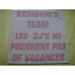 Ramdam's Team - Les DJ'S Ne Prennent Pas De Vacances