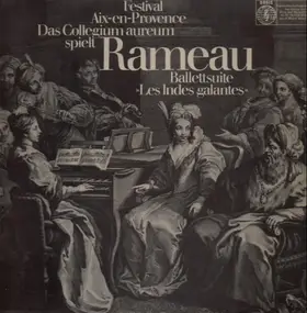 Jean-Philippe Rameau - Ballettsuite 'Les Indes galantes'