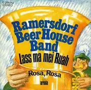 7inch Vinyl Single - Ramersdorf Beer House Band - Lass Ma Mei Ruah / Rosa, Rosa