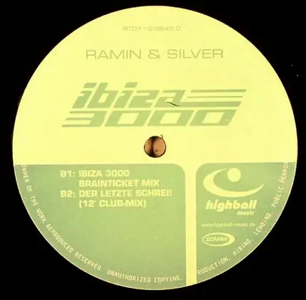 Ramin Naghachian & Derek Silver - Ibiza 3000