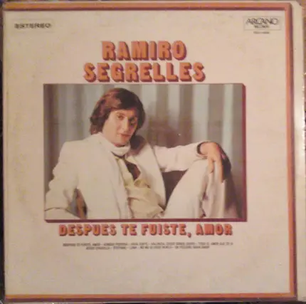 Ramiro Segrelles - Despues Te Fuiste, Amor
