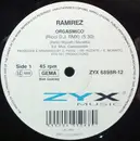 12inch Vinyl Single - Ramirez - Orgasmico (Remix)