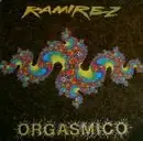 12'' - Ramirez - Orgasmico