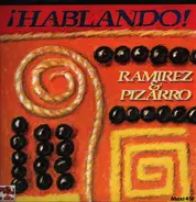 Ramirez & Pizarro - Hablando!