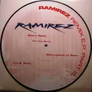 12inch Vinyl Single - Ramirez - Remix E.P. Part 2