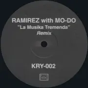 12inch Vinyl Single - Ramirez With Mo-Do - La Musika Tremenda (Remix)