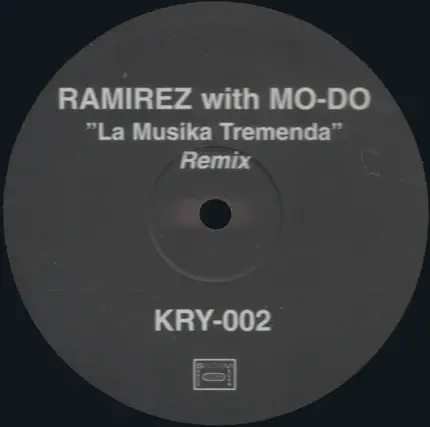 Ramirez With Mo-Do - La Musika Tremenda (Remix)