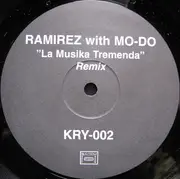 12inch Vinyl Single - Ramirez With Mo-Do - La Musika Tremenda (Remix)