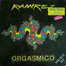 2 x 12inch Vinyl Single - Ramirez - Orgasmico