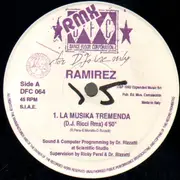 12inch Vinyl Single - Ramirez - La Musika Tremenda (Remixes)