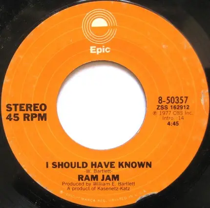 Ram Jam - Black Betty / I Should Have Known