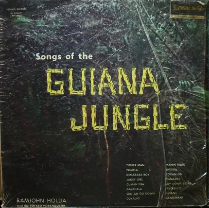 Ramjohn Holda And The Potaro Porknockers - Songs Of The Guiana Jungle