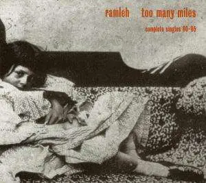 RAMLEH - TOO MANY MILES