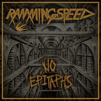 Ramming Speed - No Epitaphs