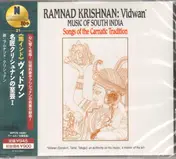 Ramnad Krishnan - Vidwan - Music Of South India (Songs Of The Carnatic Tradition)