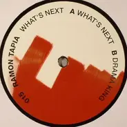 Ramon Tapia - What's Next / Drama King