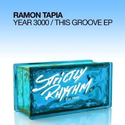 Ramon Tapia - Year 3000/This Groove-Ep-