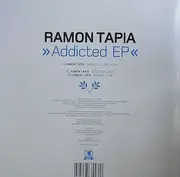 12inch Vinyl Single - Ramon Tapia - Addicted EP